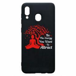 Чехол для Samsung A20 Be Energy - To Attrack - PrintSalon