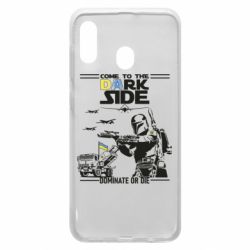 Чехол для Samsung A20 Come to the dark side, dominate or die - PrintSalon