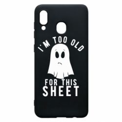 Чохол для Samsung A20 I'm too old for this sheet - PrintSalon