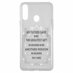 Чехол для Samsung A20s My father gave the greatest - PrintSalon
