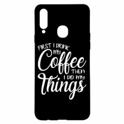 Чехол для Samsung A20s Сначала кофе потом дела - PrintSalon