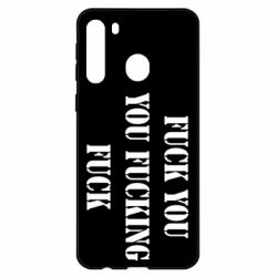 Чехол для Samsung A21 Fuck you fucking fuck - PrintSalon