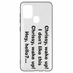 Чехол для Samsung A21s Chrissy, wake up - PrintSalon