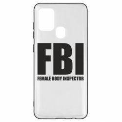 Чехол для Samsung A21s FBI - Female Body Inspector - PrintSalon