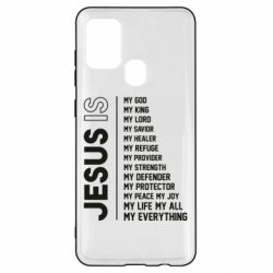 Чехол для Samsung A21s Jesus is - PrintSalon