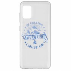 Чехол для Samsung A31 Adventure is calling - PrintSalon