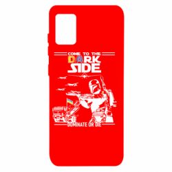 Чехол для Samsung A31 Come to the dark side, dominate or die - PrintSalon
