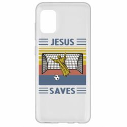 Чехол для Samsung A31 Jesus will save - PrintSalon
