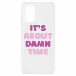 Чехол для Samsung A32 4G It's About Damn Time - PrintSalon