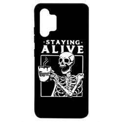 Чехол для Samsung A32 4G Staying alive with coffee - PrintSalon