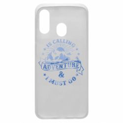 Чехол для Samsung A40 Adventure is calling - PrintSalon