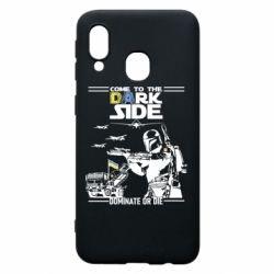 Чехол для Samsung A40 Come to the dark side, dominate or die - PrintSalon
