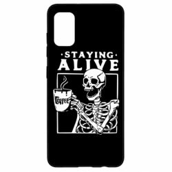 Чехол для Samsung A41 Staying alive with coffee - PrintSalon