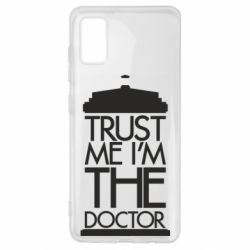 Чехол для Samsung A41 Верь мне я доктор Тардис - PrintSalon