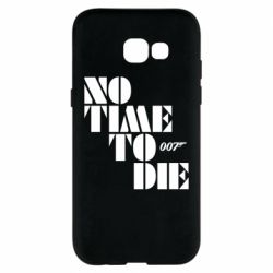 Чехол для Samsung A5 2017 007 No Time To Die - PrintSalon