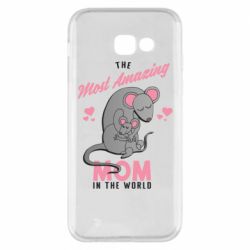 Чехол для Samsung A5 2017 The Most amazing mom in the world - PrintSalon