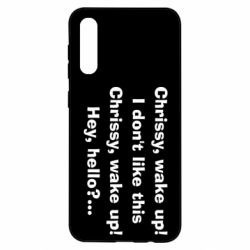 Чехол для Samsung A50 Chrissy, wake up - PrintSalon