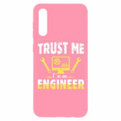 Чехол для Samsung A50 Trust me im an engineer