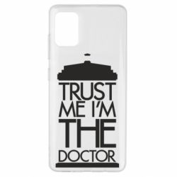 Чехол для Samsung A51 Верь мне я доктор Тардис - PrintSalon