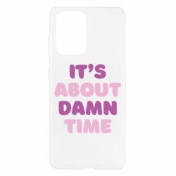 Чехол для Samsung A52 5G It's About Damn Time - PrintSalon