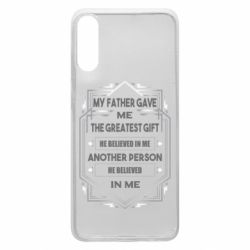 Чехол для Samsung A70 My father gave the greatest