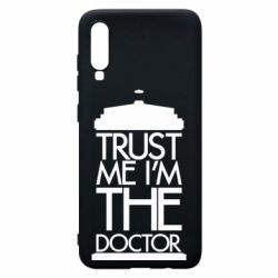 Чехол для Samsung A70 Верь мне я доктор Тардис - PrintSalon
