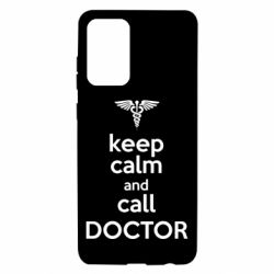 Чехол для Samsung A72 5G Keep Calm And Call Doctor - PrintSalon