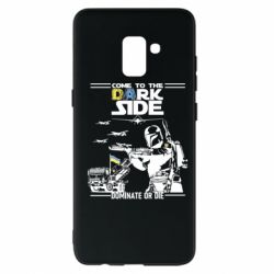 Чехол для Samsung A8+ 2018 Come to the dark side, dominate or die - PrintSalon