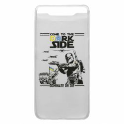 Чехол для Samsung A80 Come to the dark side, dominate or die - PrintSalon