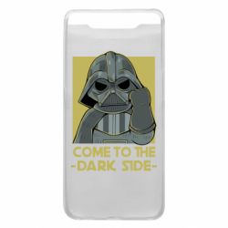 Чехол для Samsung A80 Come to the dark side - PrintSalon
