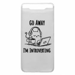 Чехол для Samsung A80 Go away i'm introverting - PrintSalon