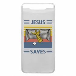 Чехол для Samsung A80 Jesus will save - PrintSalon