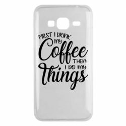 Чехол для Samsung J3 2016 Сначала кофе потом дела - PrintSalon