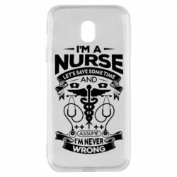 Чехол для Samsung J3 2017 Nurse I'm Never Wrong - PrintSalon