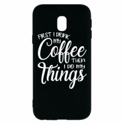 Чехол для Samsung J3 2017 Сначала кофе потом дела - PrintSalon