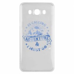 Чехол для Samsung J7 2016 Adventure is calling