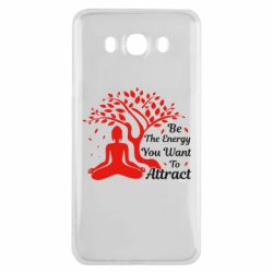Чехол для Samsung J7 2016 Be Energy - To Attrack