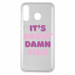 Чехол для Samsung M30 It's About Damn Time - PrintSalon