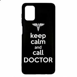 Чехол для Samsung M51 Keep Calm And Call Doctor - PrintSalon