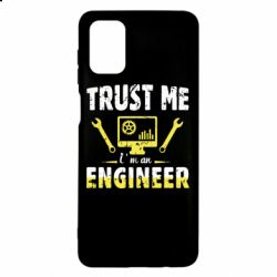 Чехол для Samsung M51 Trust me im an engineer - PrintSalon