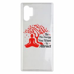 Чехол для Samsung Note 10 Plus Be Energy - To Attrack - PrintSalon