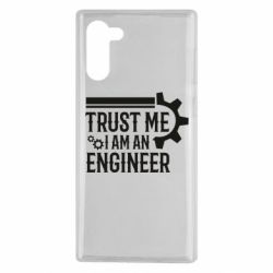 Чехол для Samsung Note 10 Trust me I am an engineer - PrintSalon