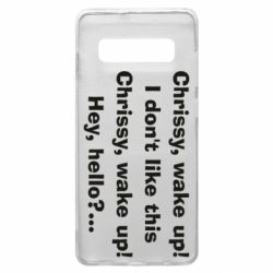 Чехол для Samsung S10+ Chrissy, wake up - PrintSalon