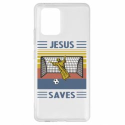Чехол для Samsung S10 Lite Jesus will save - PrintSalon