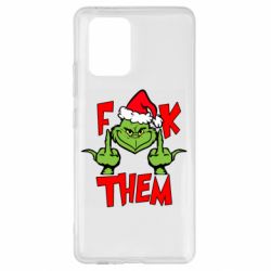 Чехол для Samsung S10 Lite The grinch f*ck them - PrintSalon