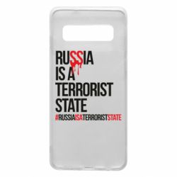 Чехол для Samsung S10 Russia is a terrorist - PrintSalon