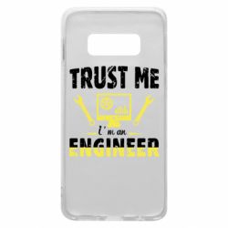 Чехол для Samsung S10e Trust me im an engineer - PrintSalon