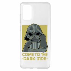 Чехол для Samsung S20+ Come to the dark side - PrintSalon