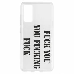 Чехол для Samsung S20 FE Fuck you fucking fuck - PrintSalon