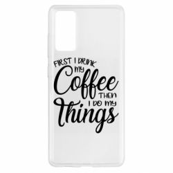 Чехол для Samsung S20 FE Сначала кофе потом дела - PrintSalon